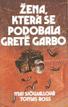 Žena, která se podobala Gretě Garbo