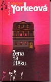 Žena na útěku