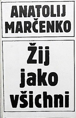 Žij jako všichni