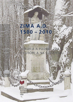 Zima A. D. 1500 – 2010