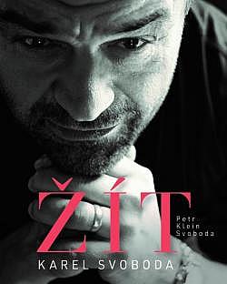 Žít - Karel Svoboda