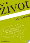 Život bez starostí