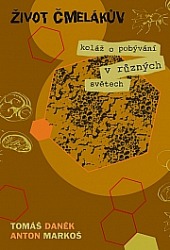 Život čmelákův