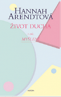 Život ducha. I. díl, Myšlení