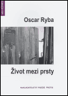 Život mezi prsty