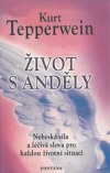 Život s anděly
