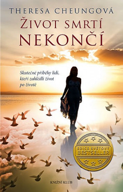 Život smrtí nekončí