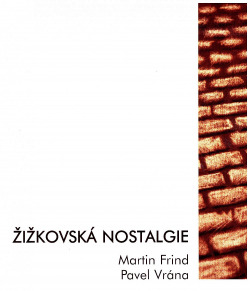 Žižkovská nostalgie