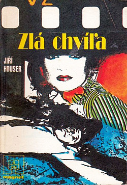 Zlá chvíľa