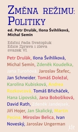 Změna režimu: Politiky