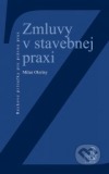 Zmluvy v stavebnej praxi
