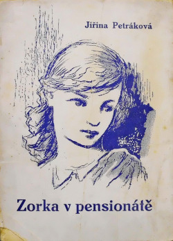 Zorka v pensionátě