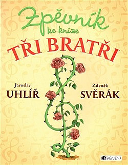 Zpěvník ke knize Tři bratři