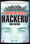 Zpovědi mladých hackerů