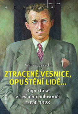 Ztracené vesnice, opuštění lidé...