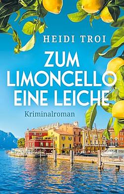 Zum Limoncello eine Leiche